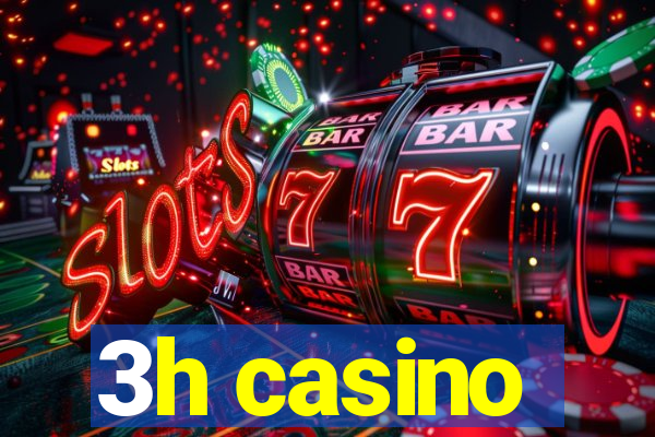 3h casino